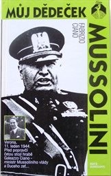 Můj dědeček Mussolini