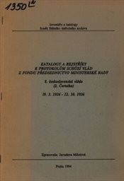Katalogy a rejstříky k protokolům schůzí vlád z fondu Předsednictvo ministerské rady