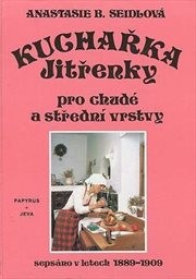 Kuchařka Jitřenky pro chudé a střední vrstvy