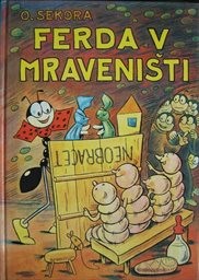 Ferda v mraveništi