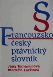 Francouzsko-český právnický slovník