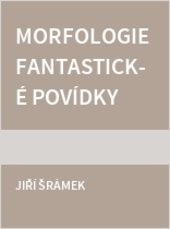 Morfologie fantastické povídky