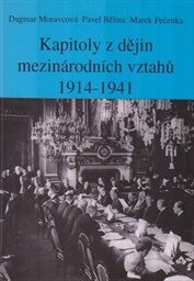 Kapitoly z dějin mezinárodních vztahů 1914-1941