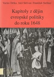 Kapitoly z dějin evropské politiky do roku 1648