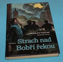 Strach nad Bobří řekou