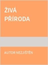 Živá příroda