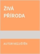 Živá příroda