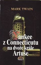 Yankee z Connecticutu na dvoře krále Artuše
