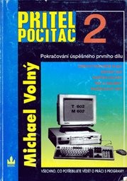 Přítel počítač
(Díl 2)