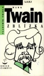 Mark Twain zblízka