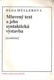 Mluvený text a jeho syntaktická výstavba