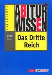 Abiturwissen Das Dritte Reich