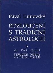 Rozloučení s tradiční astrologií