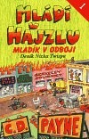 Mládí v hajzlu
(Kniha 1,)