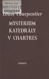 Mysterium katedrály v Chartres