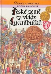 České země za vlády Lucemburků