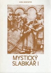 Mystický slabikář
                        ([1.díl])
                    