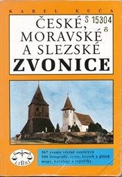České, moravské a slezské zvonice