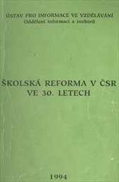 Školská reforma v ČSR ve 30. letech