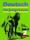 Deutsch für junge Leute
(Bd. 2)