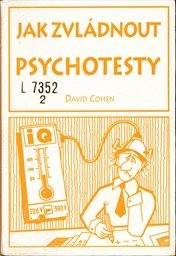 Jak zvládnout psychotesty