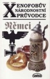 Xenofobův národnostní průvodce: Němci