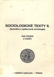 Sociologické texty
(Díl 2,)