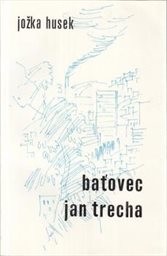 Baťovec Jan Trecha