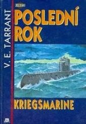 Poslední rok Kriegsmarine