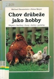 Chov drůbeže jako hobby