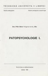 Patopsychologie
                        ([Díl] 1)
                    