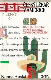 Český lékař v Americe
(Kniha 2,)