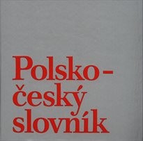 Polsko-český slovník
(Díl 2, P-Ž)