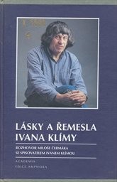 Lásky a řemesla Ivana Klímy