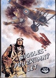 Biggles - průzkumný let