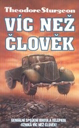 Víc než člověk