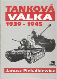 Tanková válka 1939-1945