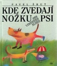 Kde zvedají nožku psi aneb V Pantáticích na návsi