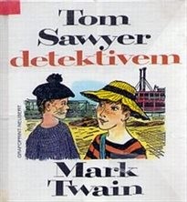 Tom Sawyer detektivem