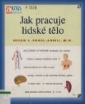 Jak pracuje lidské tělo