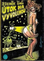 Útok na Vyvolenou