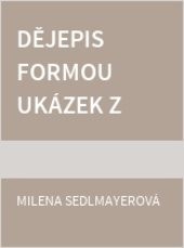 Dějepis formou ukázek z krásné literatury