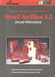 Novell NetWare 4.0 - úplný průvodce