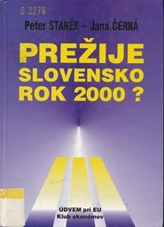 Prežije Slovensko rok 2000?