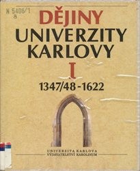 Dějiny Univerzity Karlovy
                        (Sv. 1,)
                    