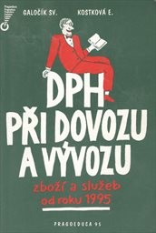 DPH při dovozu a vývozu zboží a služeb od roku 1995