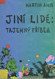 Jiní lidé: Tajemný příběh