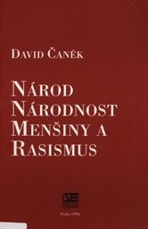 Národ, národnost, menšiny a rasismus