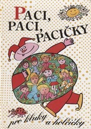 Paci, paci, pacičky pro kluky a holčičky