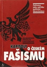 Kapitoly o českém fašismu